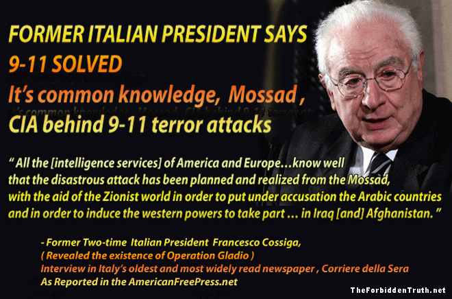 https://www.globalresearch.ca/ex-italian-president-intel-agencies-know-9-11-an-inside-job/7550