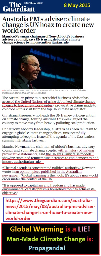 https://www.theguardian.com/australia-news/2015/may/08/australia-pms-adviser-climate-change-is-un-hoax-to-create-new-world-order